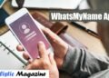 WhatsMyName App