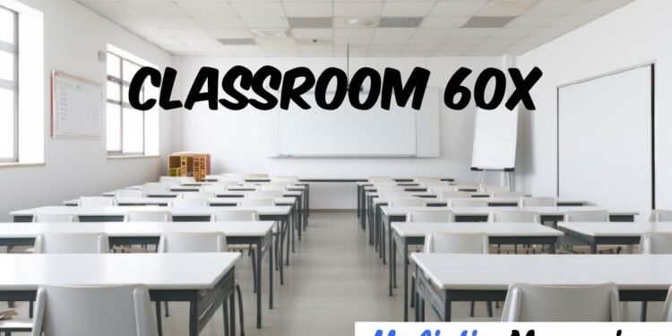 Classroom 60X