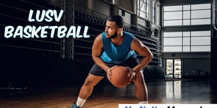 LUSV Basketball