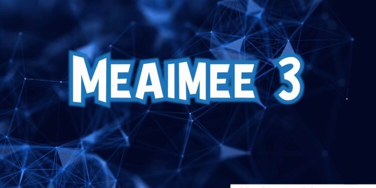 Meaimee 3