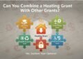 Can You Combine a Heating Grant With Other Grants